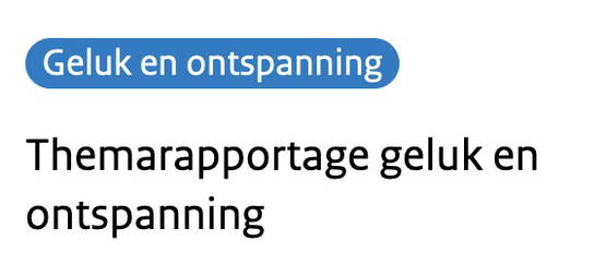 "Mijn ideale dinsdag: een kopje thee en de Themarapportage geluk en ontspanning"