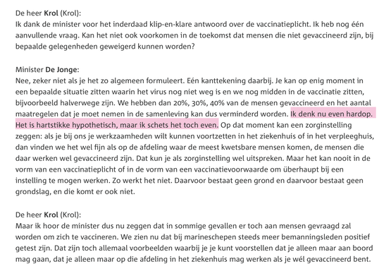 Hypothetisch, maar hij schetst het toch even...