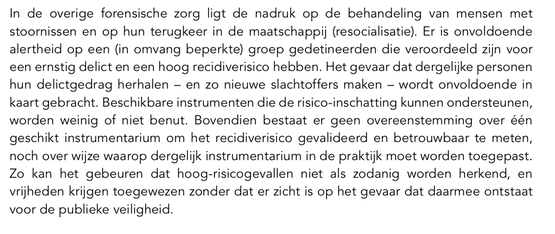Het probleem in de forensische zorg Het probleem in de forensische zorg